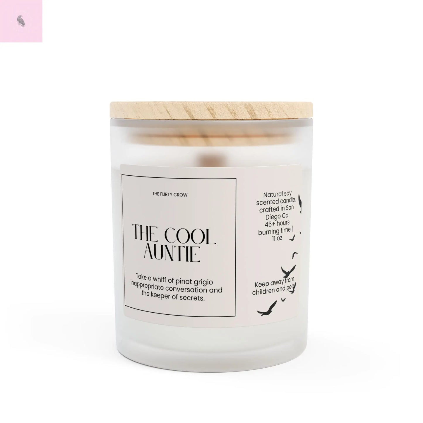 My favorite aunt  scented soy wax candle. the flirty crow