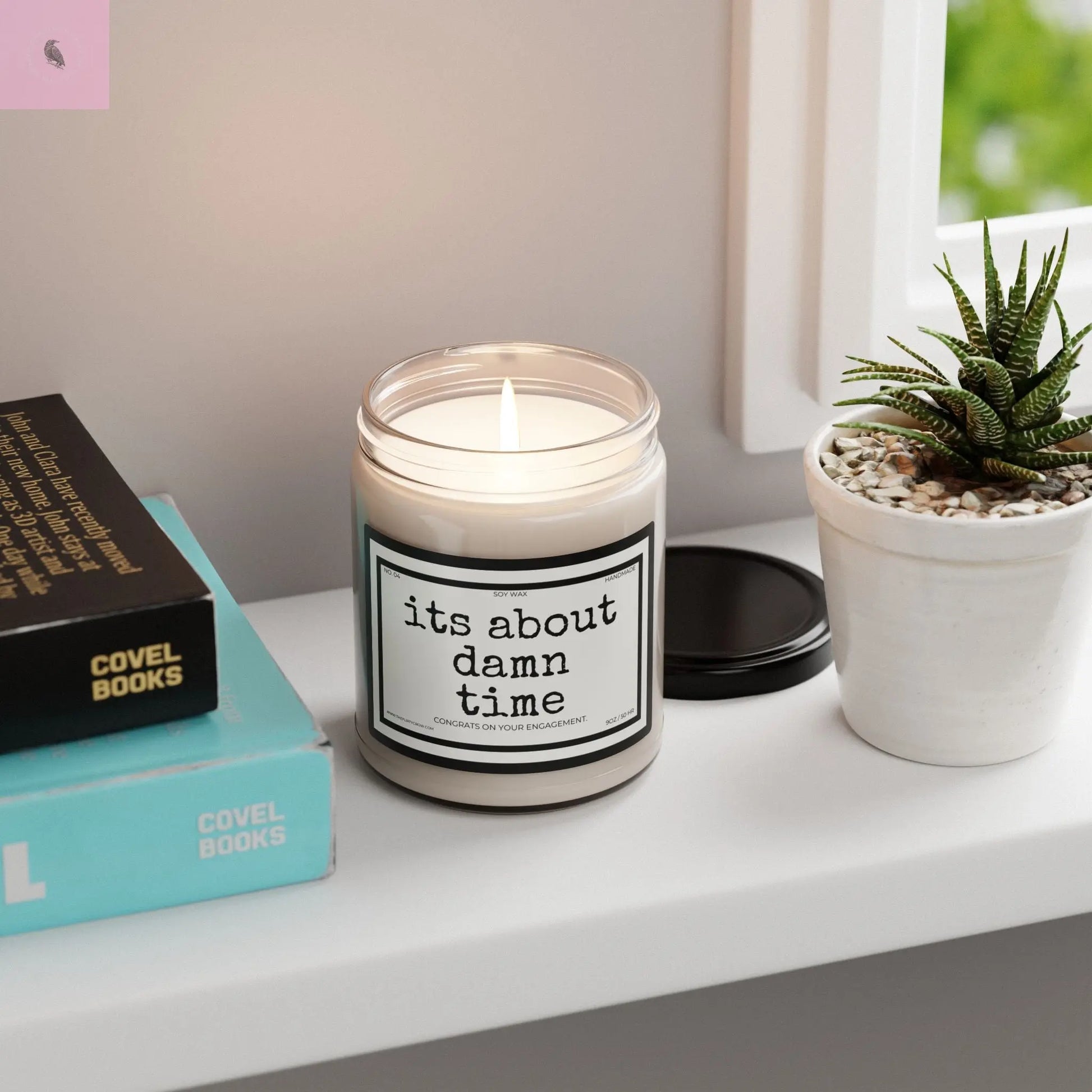Scented Soy Candle - 'It's About Damn Time' Engagement Gift The flirty crow