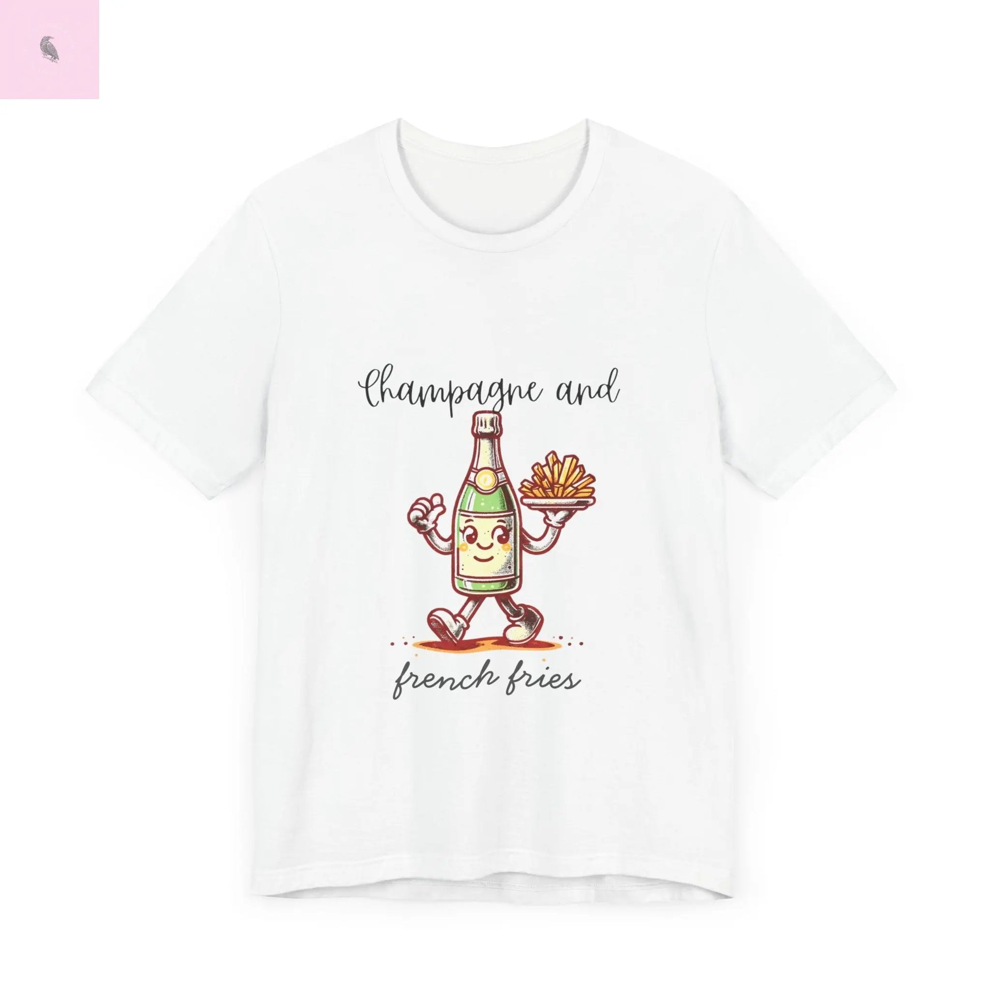 Champagne and French Fries Unisex Bella+ Canvas  tee - The flirty crow