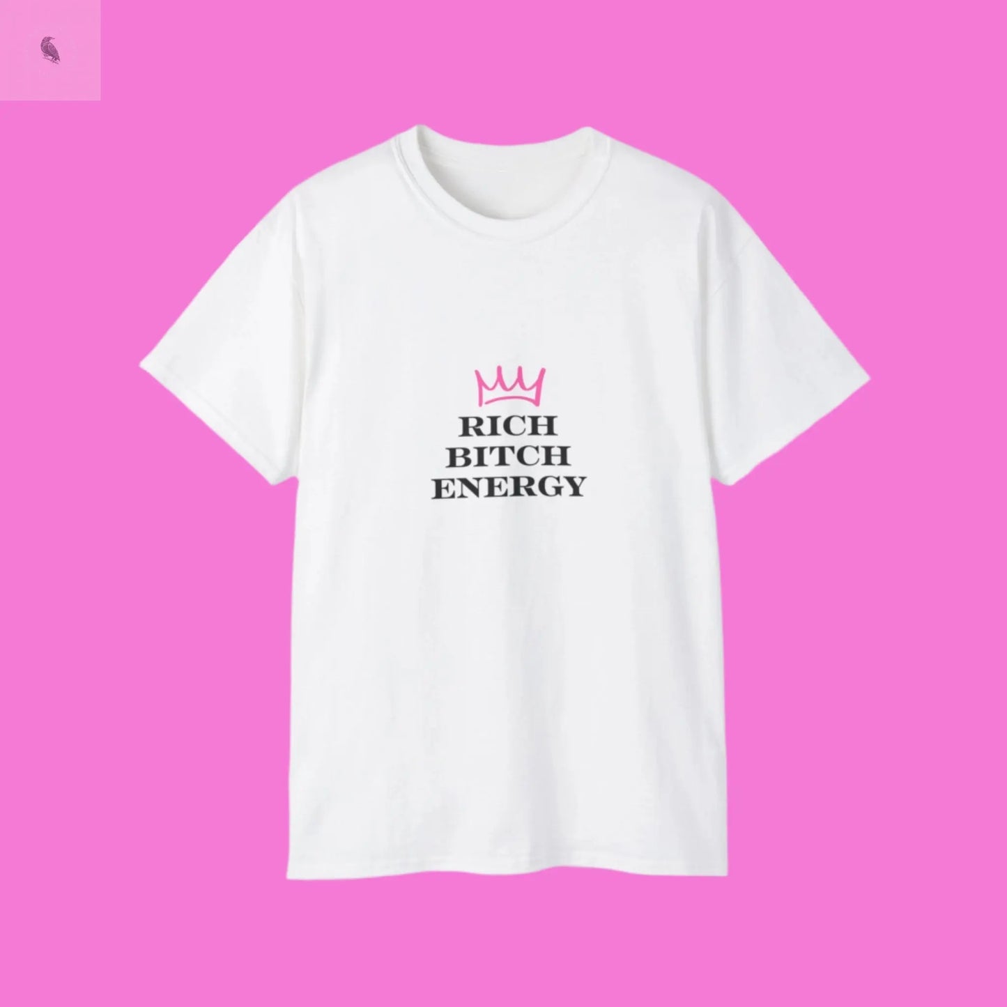 Graphic Tee - Rich Bitch Energy Unisex Ultra Cotton Tee The flirty crow