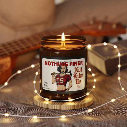 Nothing Finer 49ers fan Soy Candle "Ain't Like Us" Vintage Football 49er fan The flirty crow