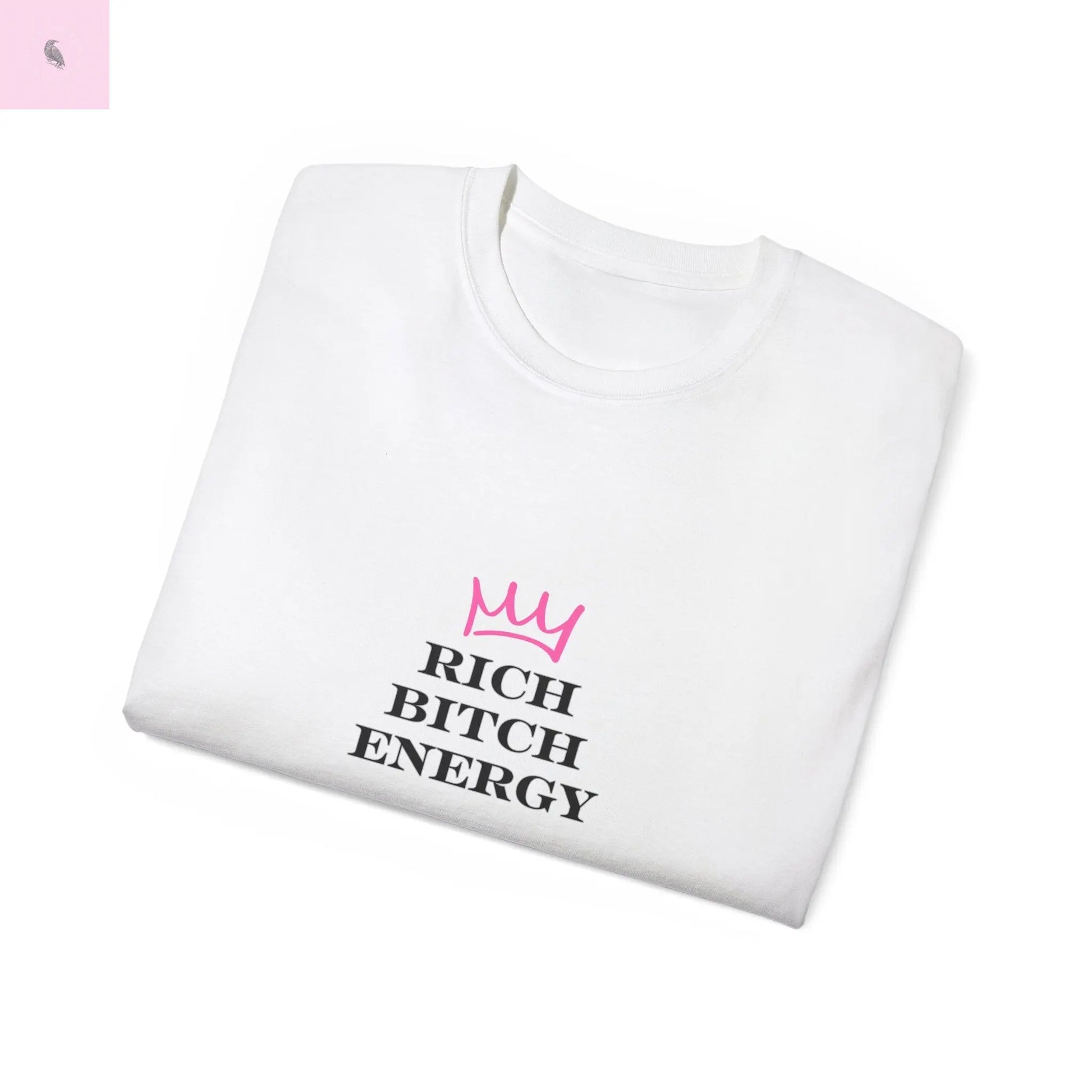 Graphic Tee - Rich Bitch Energy Unisex Ultra Cotton Tee The flirty crow