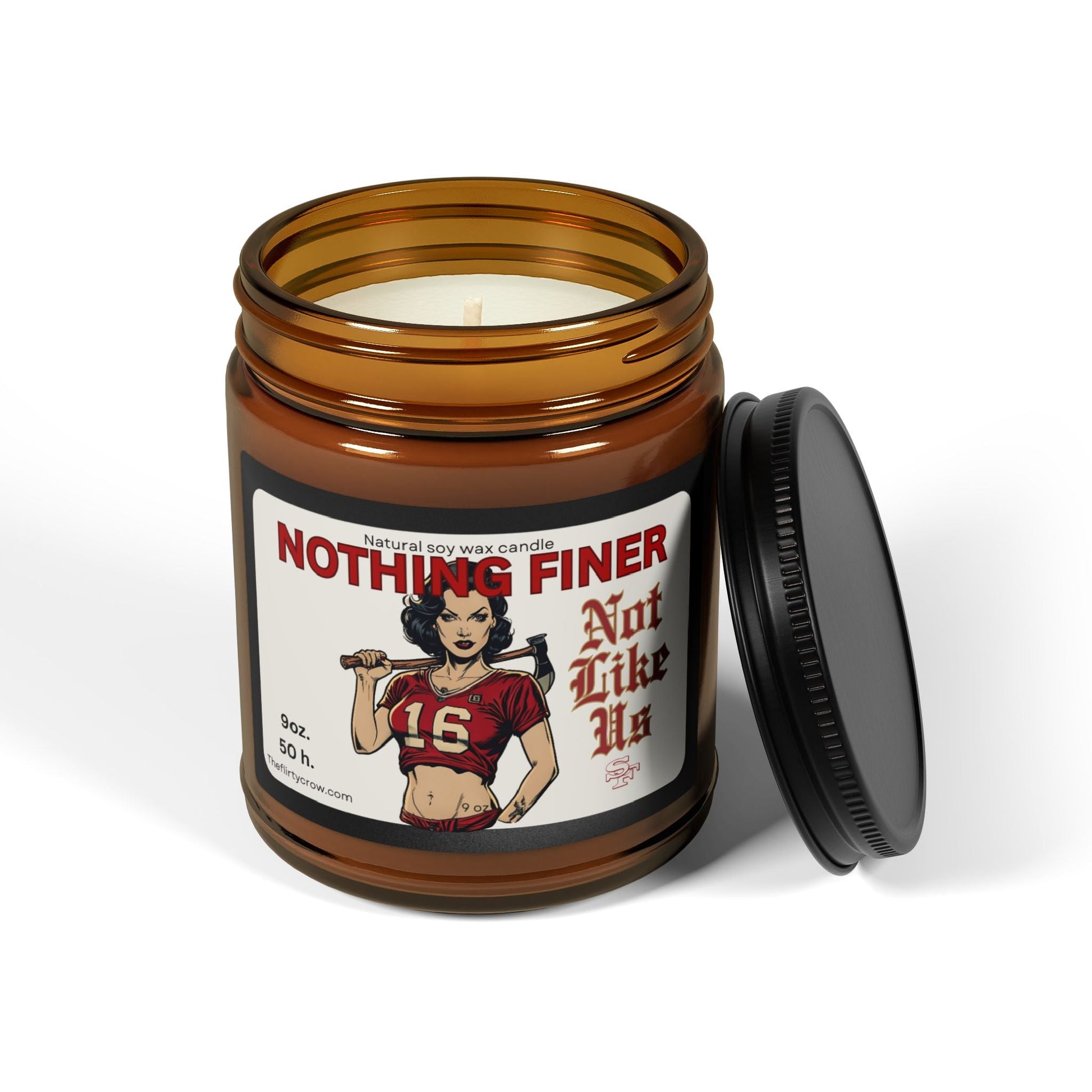Nothing Finer 49ers fan Soy Candle "Ain't Like Us" Vintage Football 49er fan The flirty crow