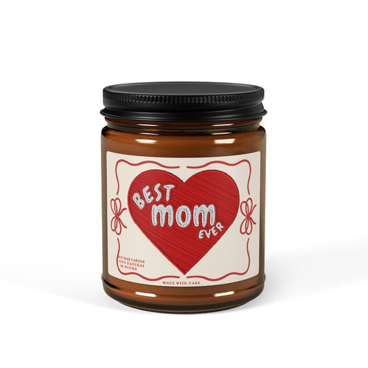 Best Mom Ever Soy Candle  Amber Jar Mother's Day Gift