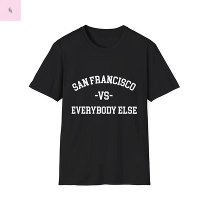 San Francisco vs everybody else T-Shirt Printify
