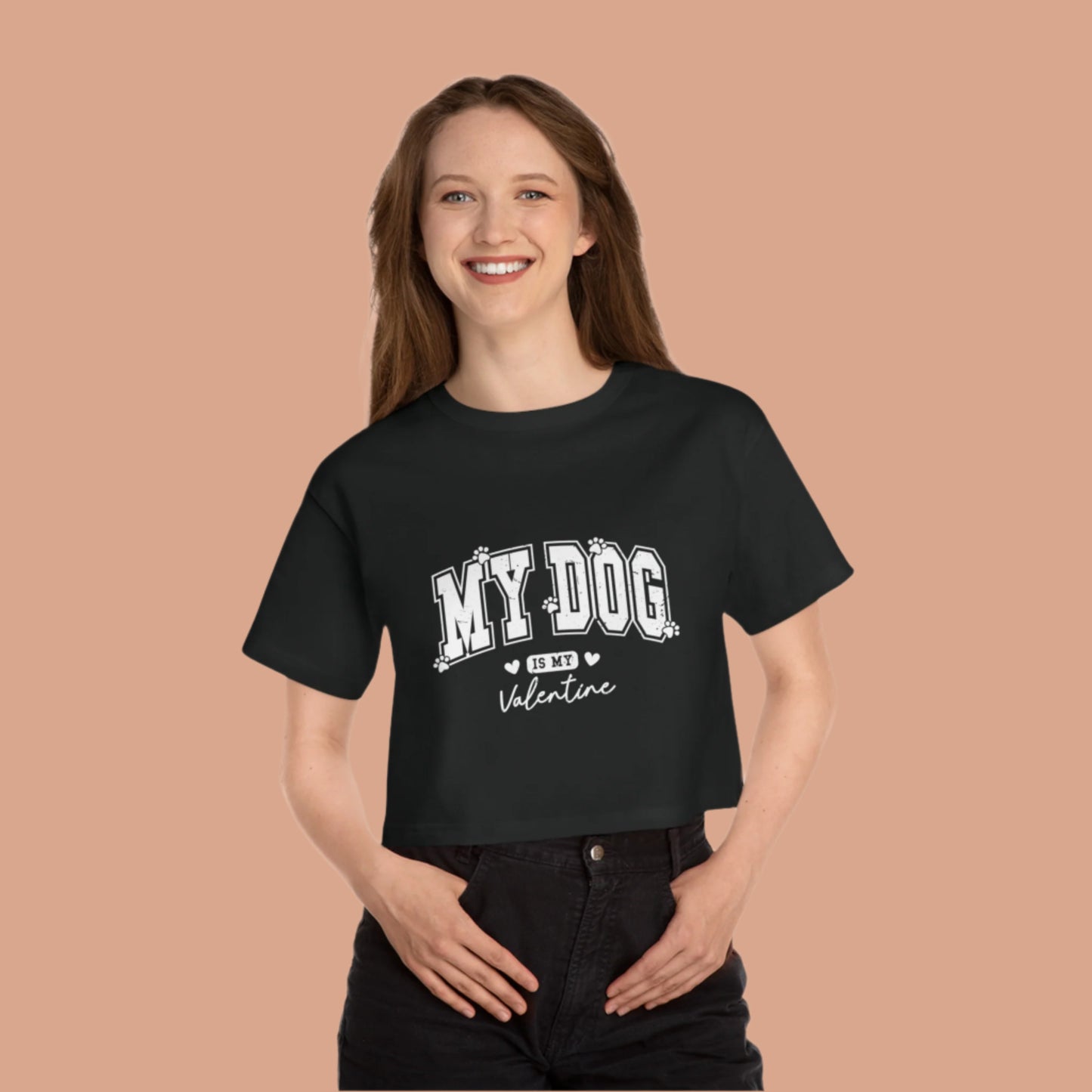 Cropped T-Shirt - My Dog is My Valentine Champion Tee