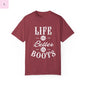 Life is Better in Boots Unisex T-Shirt - Perfect for Boot Lovers & Outdoor Enthusiasts The flirty crow